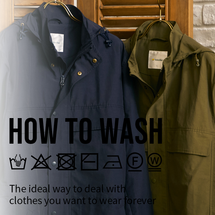 Golden Bear　</br>HOW TO WASH – マウンテンパーカ編 –